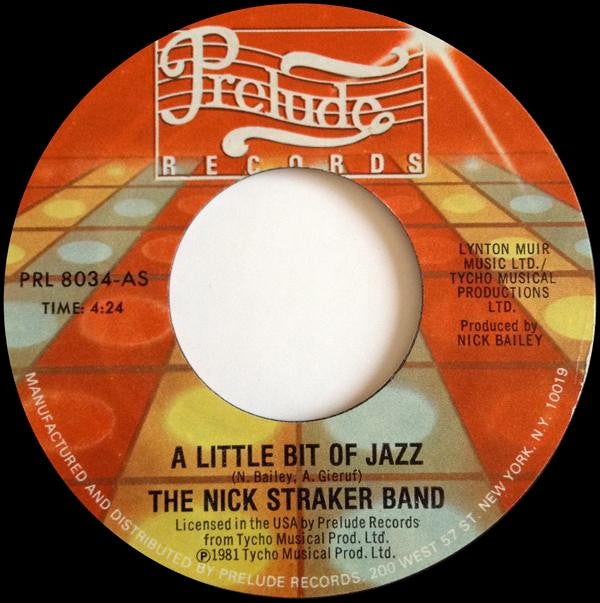 Nick Straker Band : A Little Bit Of Jazz / Space Age (7", Single, Styrene)
