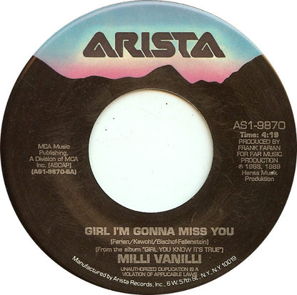 Milli Vanilli : Girl I'm Gonna Miss You (7", Single)
