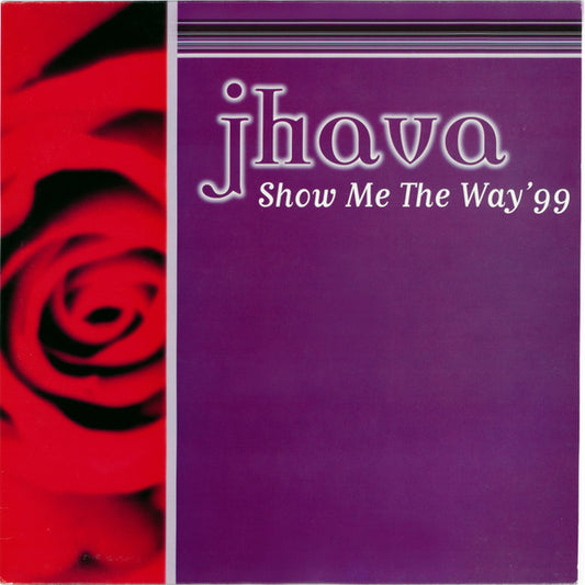 Jhava : Show Me The Way' 99 (12", Maxi)