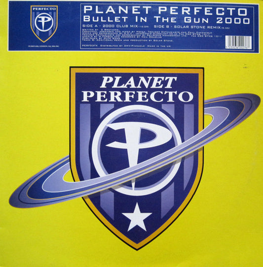 Planet Perfecto : Bullet In The Gun 2000 (12")