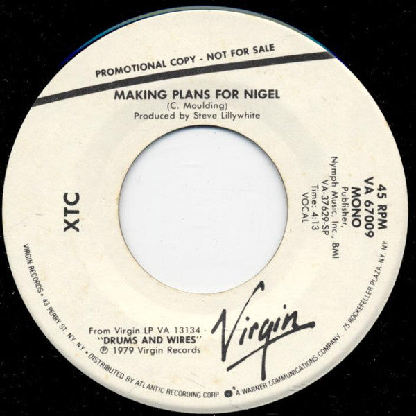 XTC : Making Plans For Nigel (7", Single, Mono, Promo, Spe)