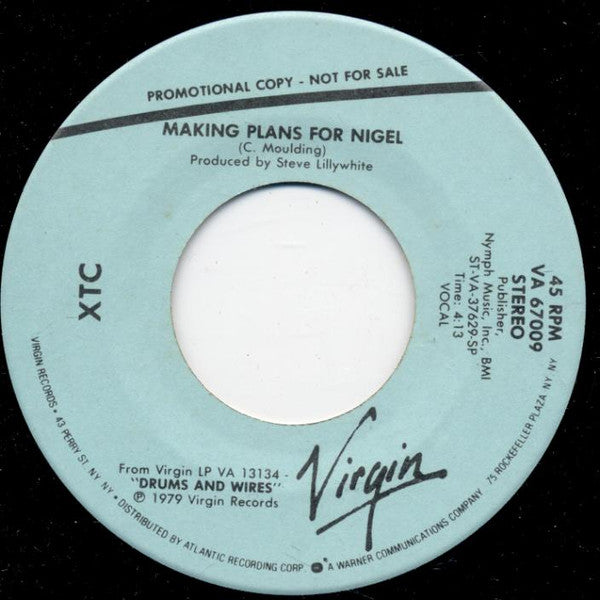 XTC : Making Plans For Nigel (7", Single, Mono, Promo, Spe)