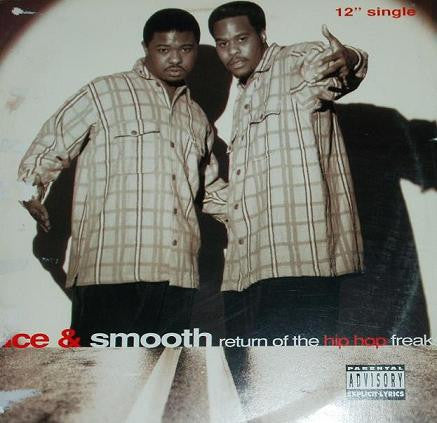 Nice & Smooth : Return Of The Hip Hop Freaks (12", Single)