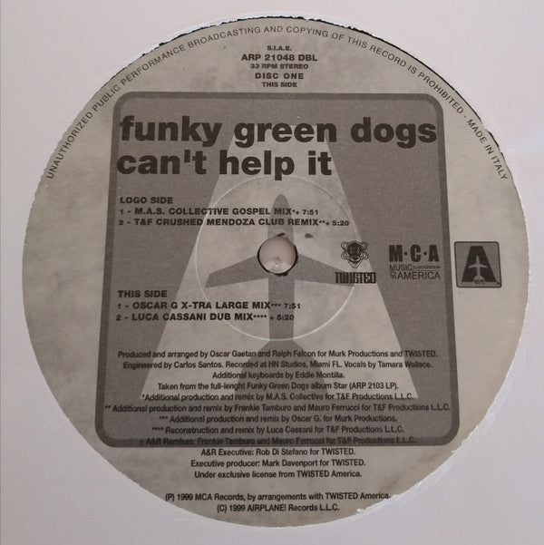 Funky Green Dogs : Can't Help It (2x12")