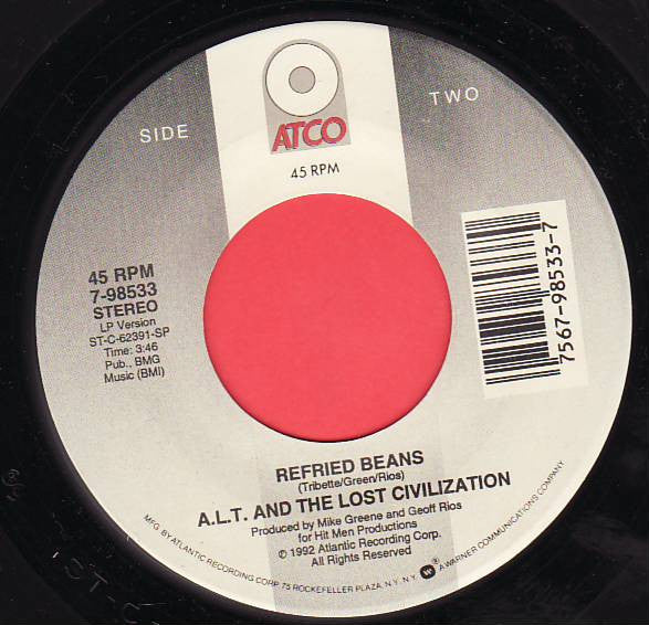 A.L.T. & The Lost Civilization : Tequila / Refried Beans (7", Single)