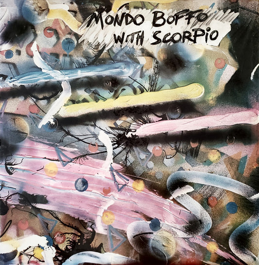 Mondo Boffo With Scorpio (3) : Marine (12")