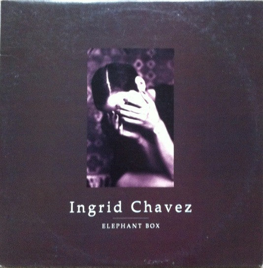 Ingrid Chavez : Elephant Box (2x12", Promo)