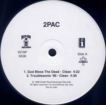 2Pac : God Bless The Dead / Troublesome '96 (12", Single, Promo)