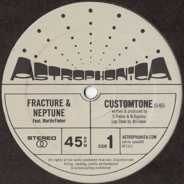 Fracture & Neptune / Fracture (2) : Customtone / Brain Freeze (12", Ltd, Num)