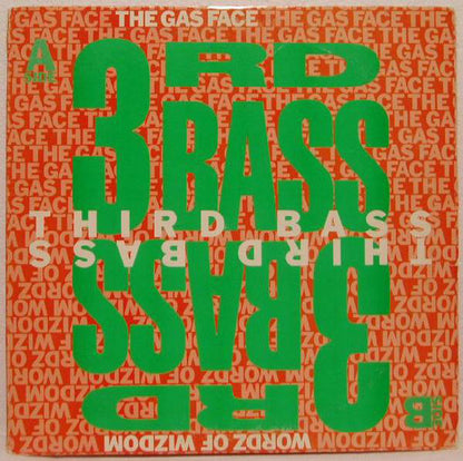 3rd Bass : The Gas Face / Wordz Of Wizdom (12")