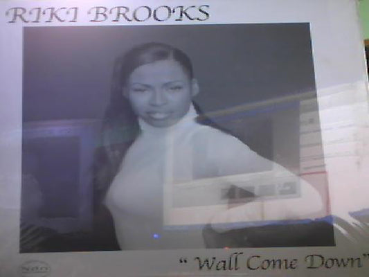 Riki Brooks : Wall Come Down (12", Single)