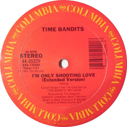 Time Bandits : I'm Only Shooting Love (12", Maxi)