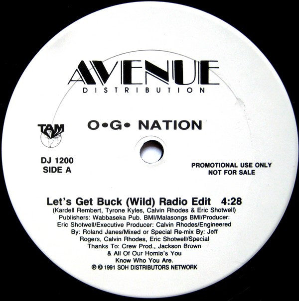 O.G. Nation : Let's Get Buck (Wild) (12", Promo)