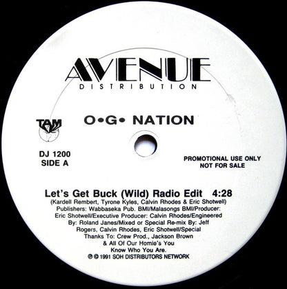 O.G. Nation : Let's Get Buck (Wild) (12", Promo)