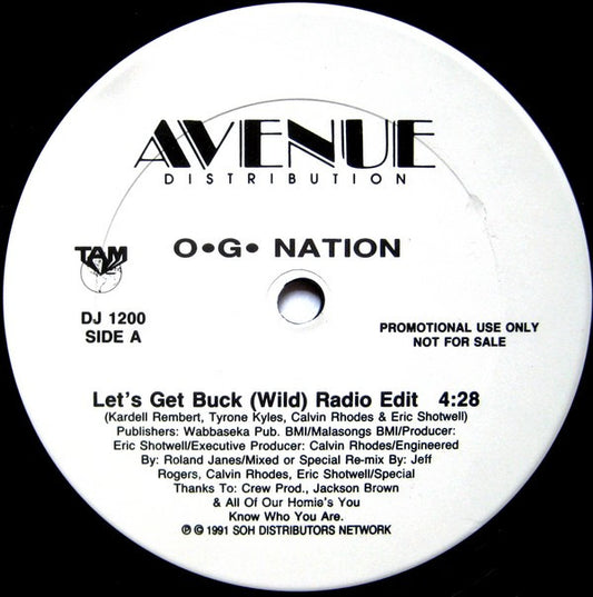 O.G. Nation : Let's Get Buck (Wild) (12", Promo)