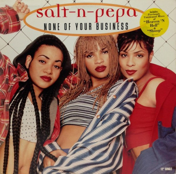 Salt 'N' Pepa : None Of Your Business (12", Single)