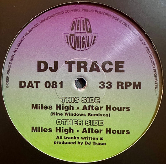 DJ Trace : Miles High / After Hours + Remixes  (12", EP)