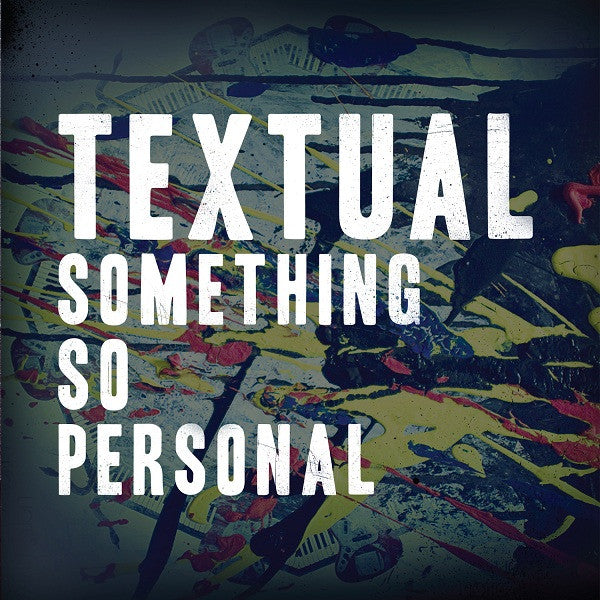 Textual : Something So Personal (7")