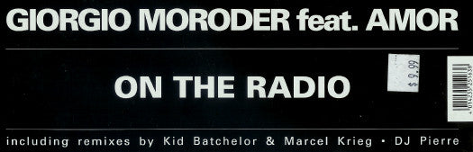 Giorgio Moroder Feat. Amor : On The Radio (12")