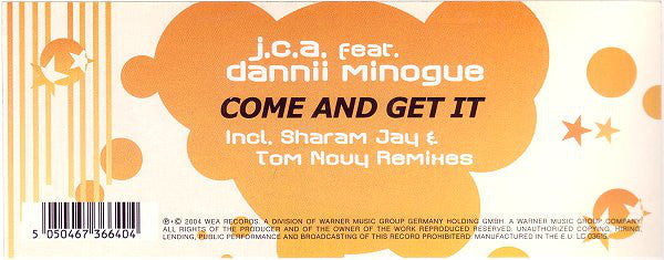 J.C.A.* Feat. Dannii Minogue : Come And Get It (12")