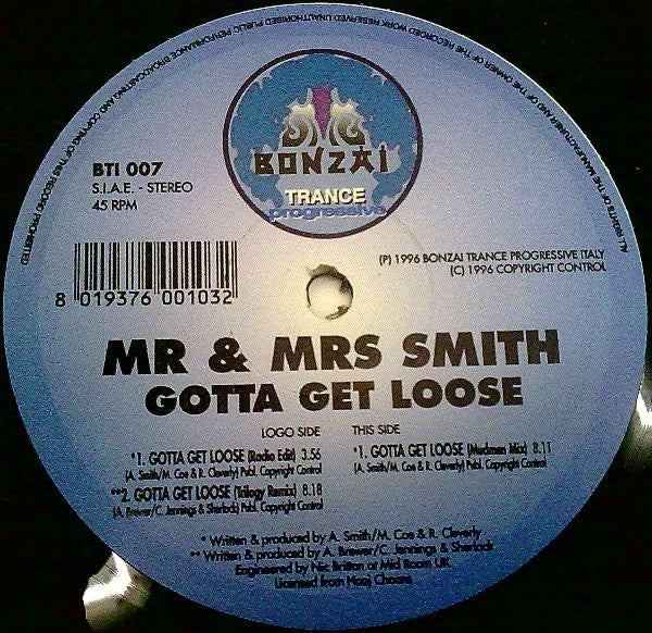 Mr. & Mrs. Smith : Gotta Get Loose (12")