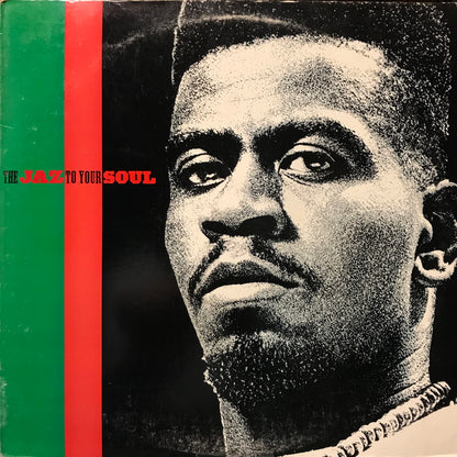 The Jaz : To Your Soul (LP, Album)
