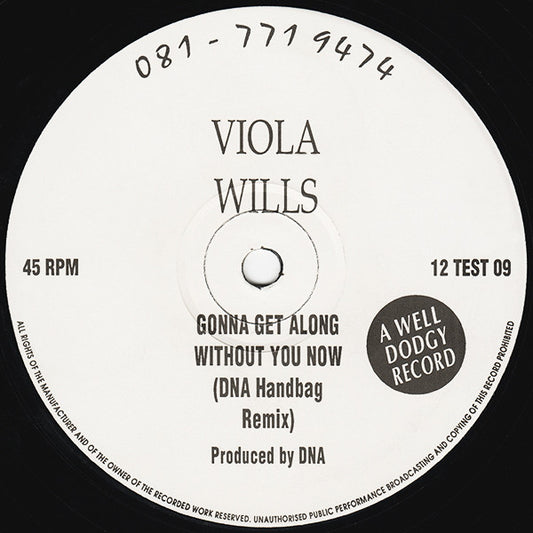 Viola Wills : Gonna Get Along Without You Now (DNA Handbag Remix) (12", S/Sided)