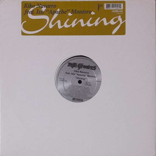 Kiko Navarro Feat. Isis "Apache" Montero* : Shining (12")