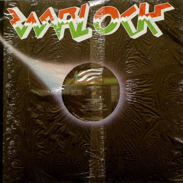 Limelife* : Cause You're Right On Time / I Wanna Go Bang (12")