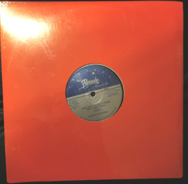 Chuck Strong : You Left A Gold Mine For A Gold Digger (12", Single)