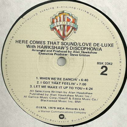 Love De-Luxe With Hawkshaw's Discophonia : Here Comes That Sound (LP, Album)