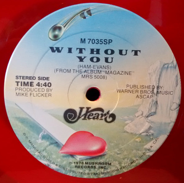 Heart : Without You (12", Single, Mono, Promo, Red)