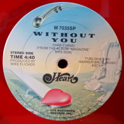 Heart : Without You (12", Single, Mono, Promo, Red)