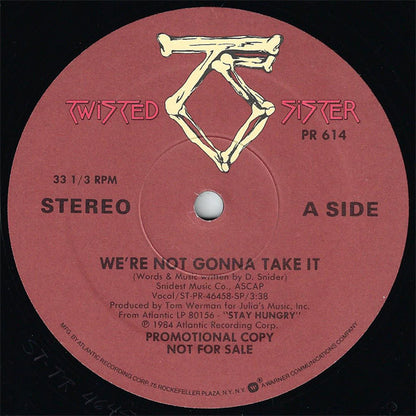Twisted Sister : We're Not Gonna Take It (12", Single, Promo)