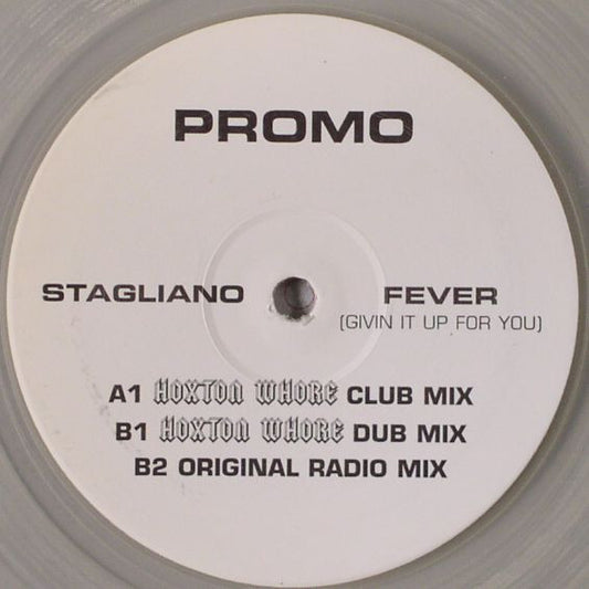 Stagliano : Fever (Givin It Up For You) (12", Promo, Cle)