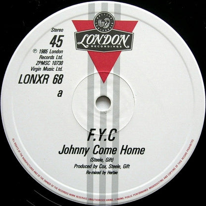 FYC* : Johnny Come Home (Remix) (12", Single, Pic)