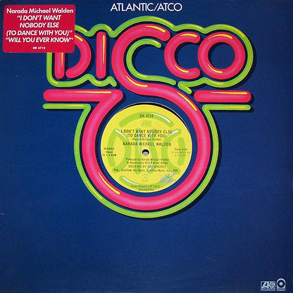 Narada Michael Walden : I Don't Want Nobody Else (To Dance With You) / Will You Ever Know (12")