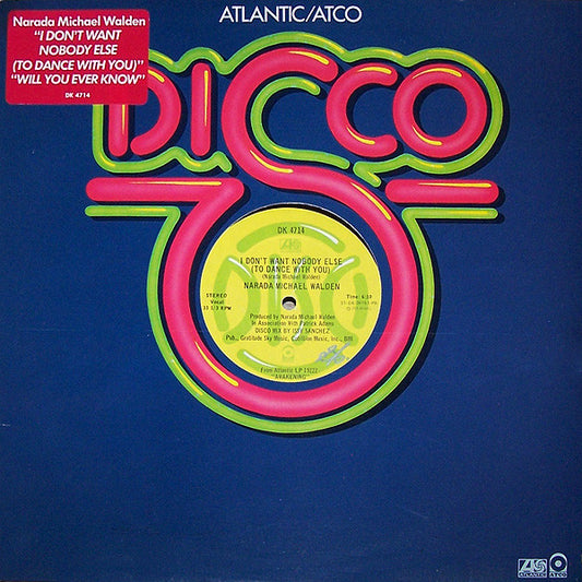 Narada Michael Walden : I Don't Want Nobody Else (To Dance With You) / Will You Ever Know (12")