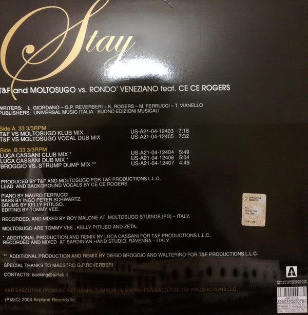 T&F vs. Moltosugo vs. Rondò Veneziano Feat. Ce Ce Rogers : Stay (12")