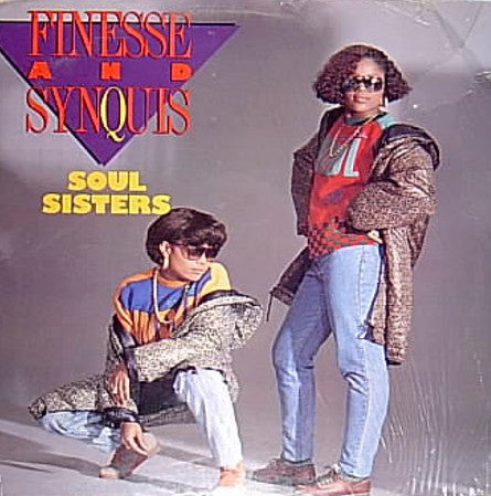 Finesse & Synquis : Soul Sisters (12")