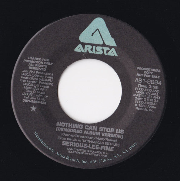 Serious-Lee-Fine : Nothing Can Stop Us (7", Single, Promo)