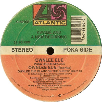 Kwamé & A New Beginning : Ownlee Eue (12")