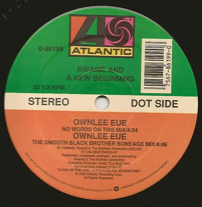 Kwamé & A New Beginning : Ownlee Eue (12")