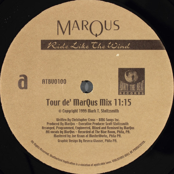 MarQus : Ride Like The Wind (12")