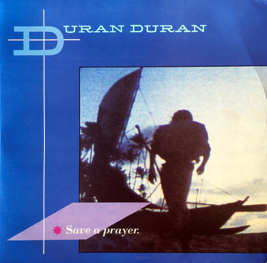 Duran Duran : Save A Prayer (12", Bla)