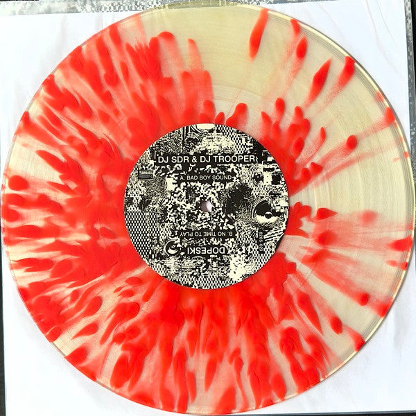 DJ SDR* + DJ Trooper* / Dopeski : Bad Boy Sound / No Time To Play (10", Cle)