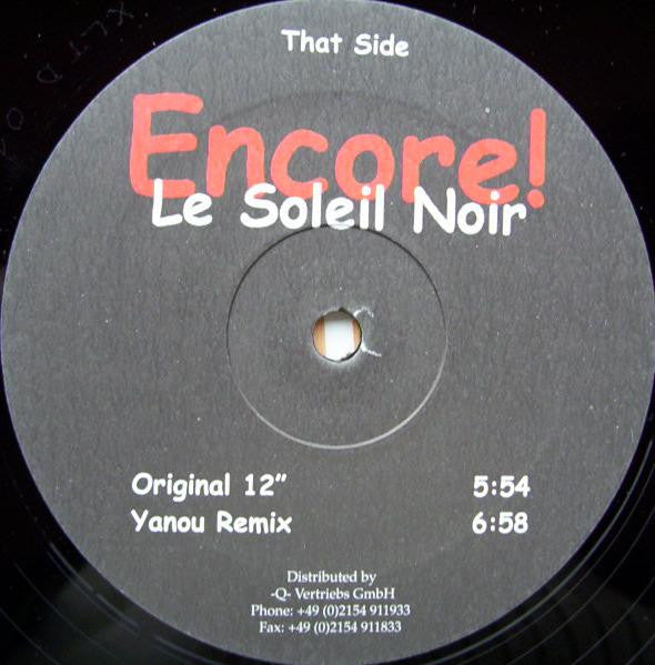 Encore! : Le Soleil Noir (12")