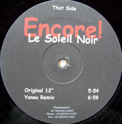 Encore! : Le Soleil Noir (12")