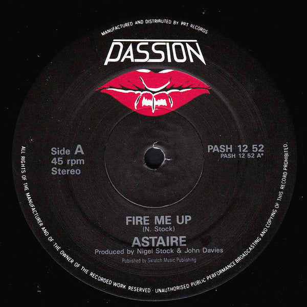 Astaire : Fire Me Up (12")