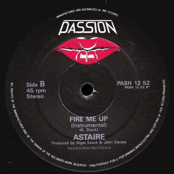 Astaire : Fire Me Up (12")